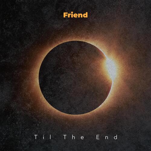 Friend Til The End cover art