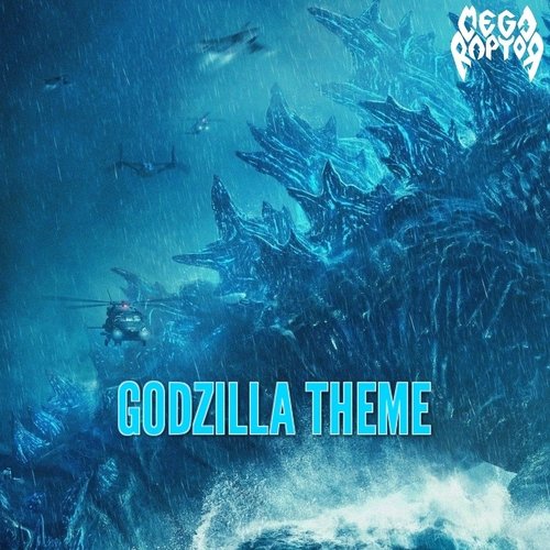 Godzilla Theme - Song Download from Godzilla Theme @ JioSaavn