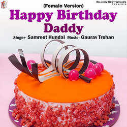 Happy Birthday Daddy (Female Version)-QzgGeD1,AV0