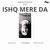 Ishq Mere Da