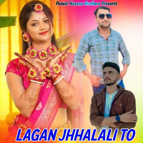 Lagan Jhhalali To