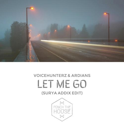 Let Me Go (Surya Addix Edit) cover art