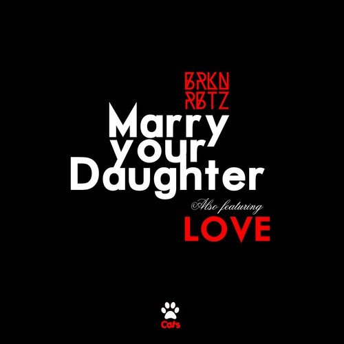 Marry Your Daughter - Single_poster_image