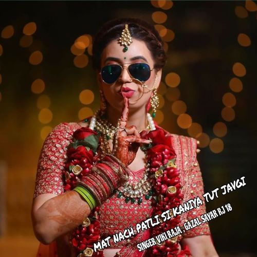 Mat nach patli si kaniya tut javgi