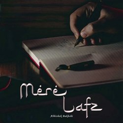 Mere Lafz-Ax0cZQZzWVE