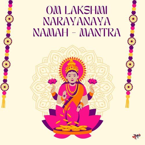 Om Lakshmi Narayanaya Namah (Mantra)