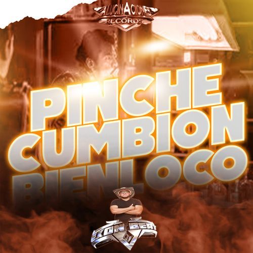 Pinche Cumbion Bien Loco cover art