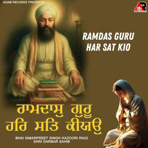 Ramdas Guru Har Sat Kiyo