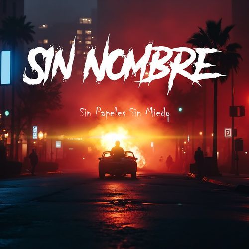 Sin Nombre