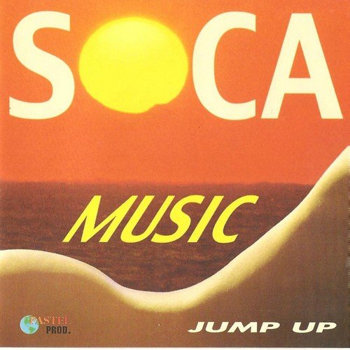 Soca Music (Jump Up)