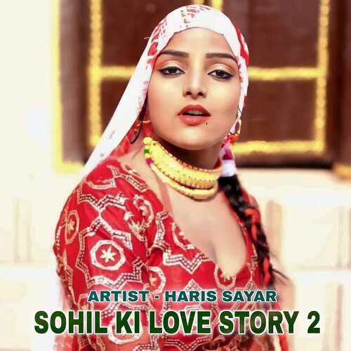 Sohil Ki Love Story 2