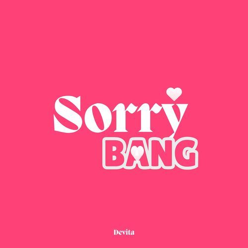 Sorry Bang_poster_image