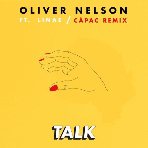 Talk (feat. Linae) (Cápac Remix)