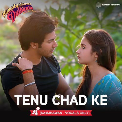 Tenu Chad Ke (Samjhawan - Vocals Only) cover art