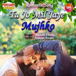 Tu Jo Mil jaye Mujhko-MlFGZTZ6VWs