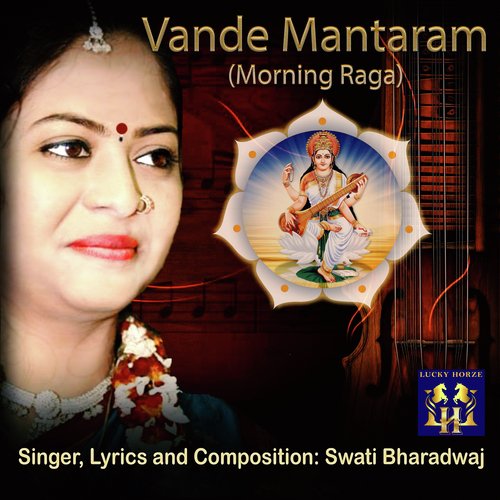 Vande Mataram (Morning Raga)