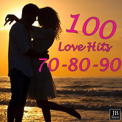 100 Love Hits 70-80-90