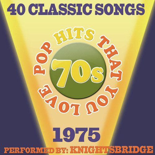 70s Pop Songs That You Love-1975-40 Classic Hits