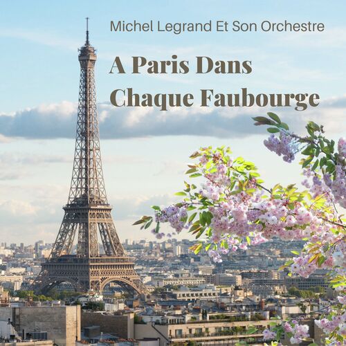 A Paris Dans Chaque Faubourge