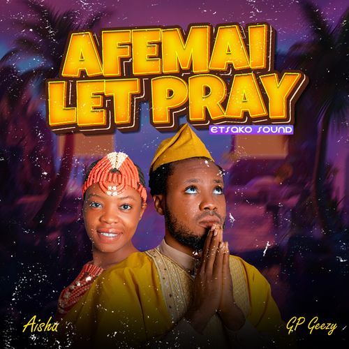 Afemai let pray