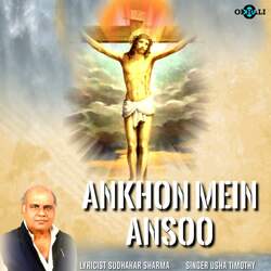 Ankhon Mein Ansoo-Cj4MWw1TA2U