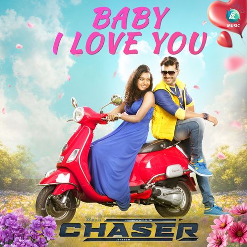 Baby I Love You (From "Chaser")