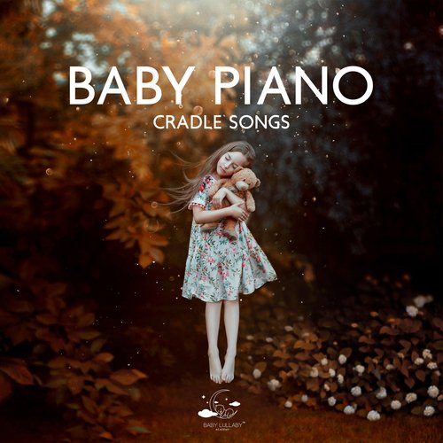 Baby Piano Cradle Songs