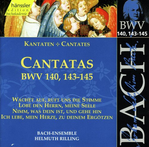 Bach, J.S.: Cantatas, Bwv 140, 143-145