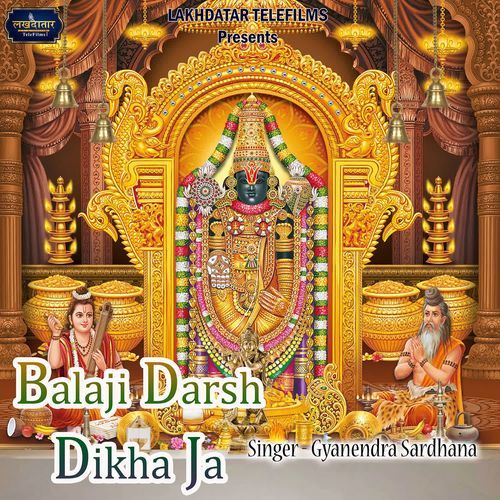 Balaji Darsh Dikha Ja