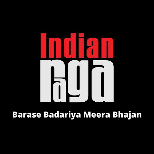 Barase Badariya Meera Bhajan