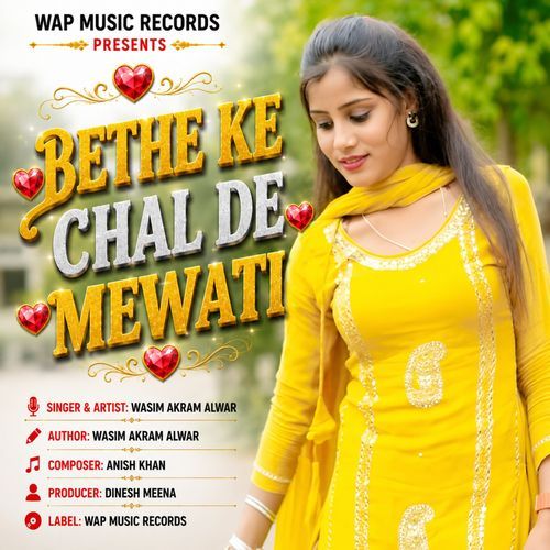 Bethe Ke Chal De Mewati