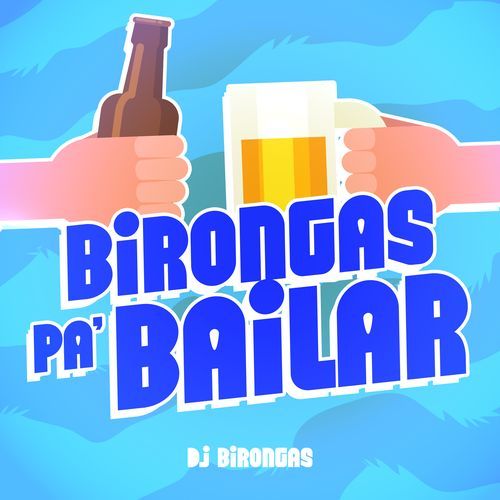 Birongas Pa Bailar cover art
