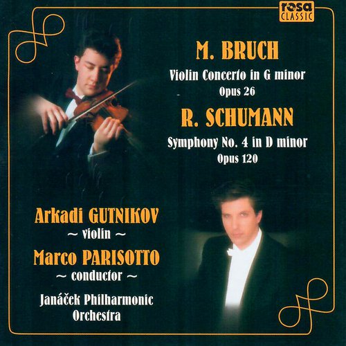 Bruch: Violin Concerto No.1, Schumann: Symphony No.4