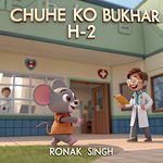 Chuhe Ko Bukhar H-2
