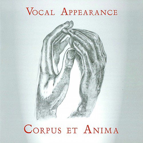 Corpus et Anima (Weltliche und geistliche Vokalmusik der Renaissance)