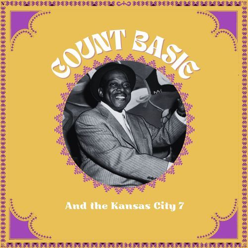 Count Basie and The Kansas City 7