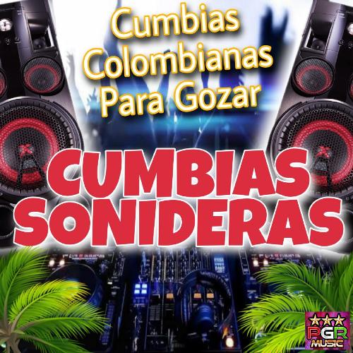 La Cumbia Sonidera