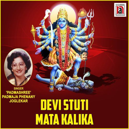 Devi Stuti Mata Kalika (Studio)