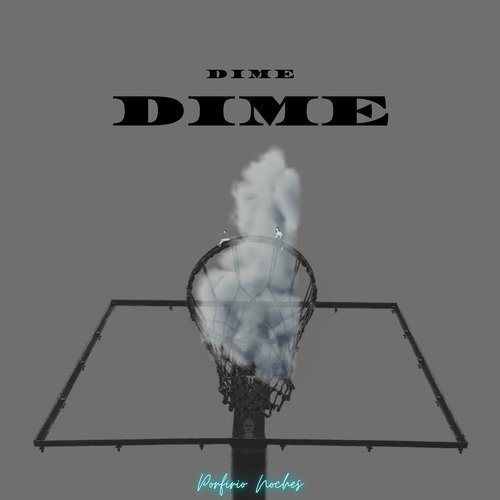 Dime Dime cover art