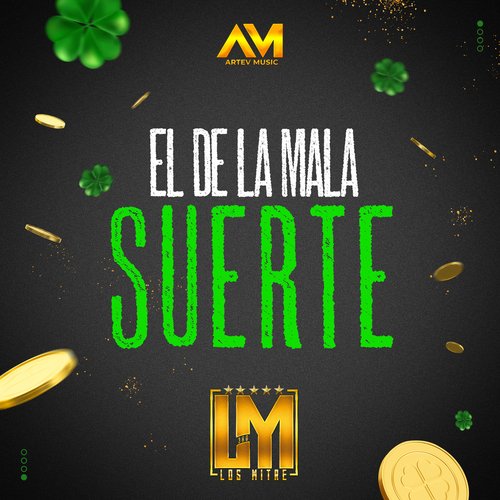 El De La Mala Suerte