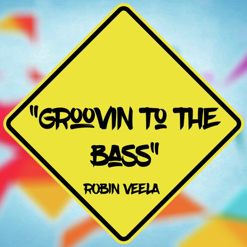 Groovin to the Bass