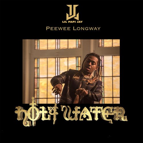 Holy Water (feat. Peewee Longway)_poster_image