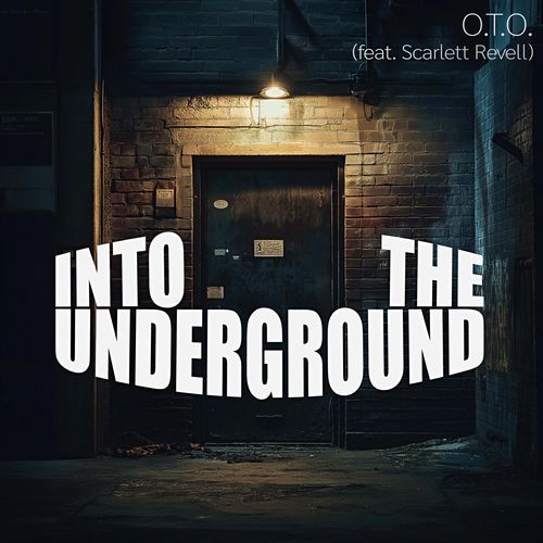 Into The Underground (feat. Scarlett Revell)