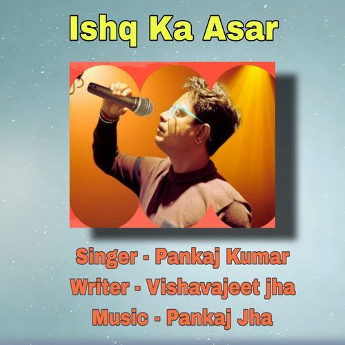 Ishq Ka Asar