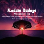 Kadam Badaye (Motivational Song)