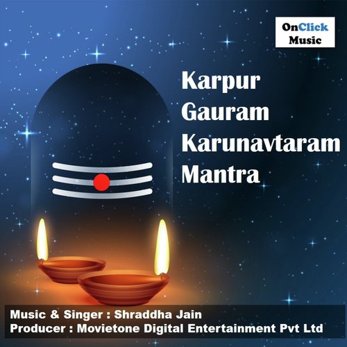 Karpur Gauram Karunavtaram Mantra