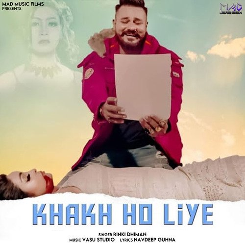 Khakh Ho Liye - Single_poster_image