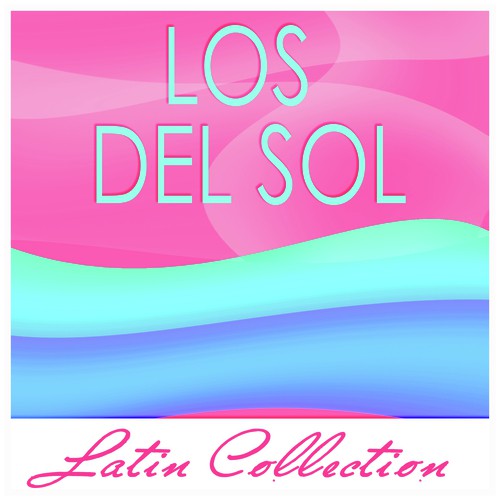 Latin Collection - Los Del Sol