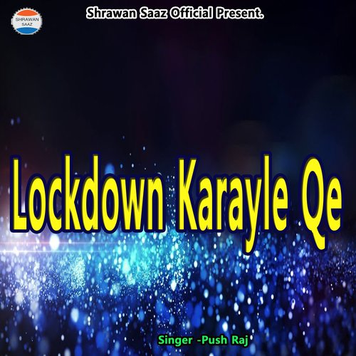 Lockdown Karayle Qe