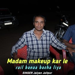 Madam makeup kar le rail banaa bacha liya-ESIzQj0FA2Q